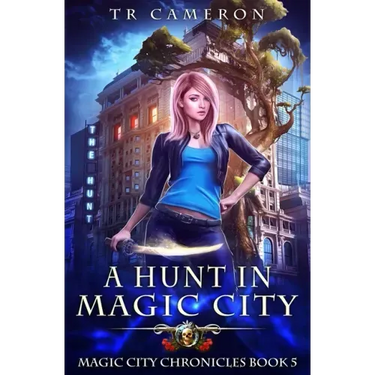 A Hunt in Magic City