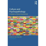 Culture and Psychopathology: A Guide to Clinical Assessment
