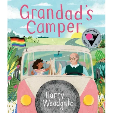Grandad's Camper (a Grandad's Camper LGBTQ Pride Book for Kids in Partnership with Glaad)