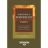 Surviving a Borderline Parent: How to Heal Your Childhood Wounds & Build Trust, Boundaries, and Self-Esteem (Easyread Large Edition)