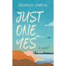 Just One Yes