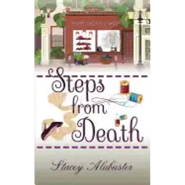 Steps from Death: A Craft Circle Cozy Mystery