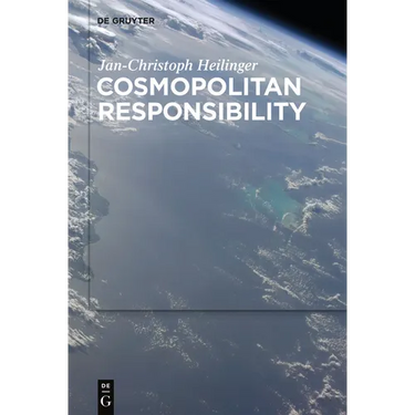 Cosmopolitan Responsibility: Global Injustice, Relational Equality, and Individual Agency