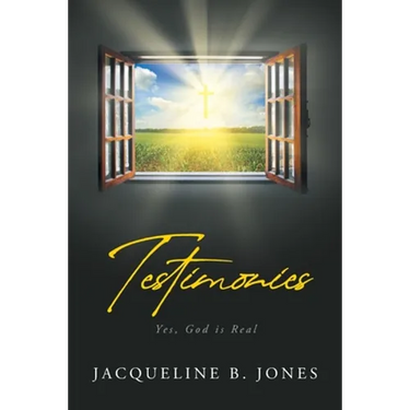 Testimonies: Yes, God is Real