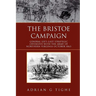 The Bristoe Campaign: General Lee's Last Strategic Offensive with the Army of Northern Virginia October 1863