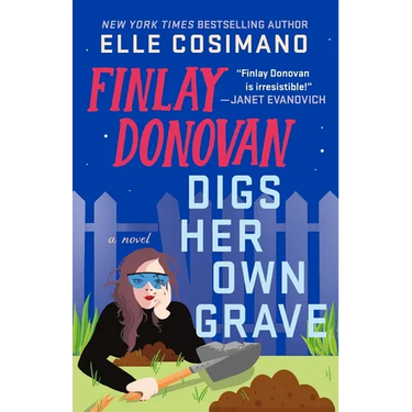 Finlay Donovan Digs Her Own Grave