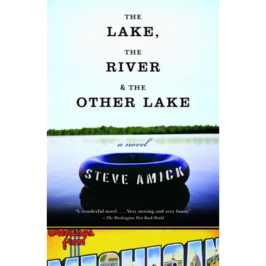 The Lake, the River & the Other Lake