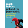 Pel and the Party Spirit