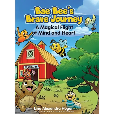 Bae Bee's Brave Journey: A Magical Flight of Mind and Heart