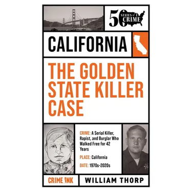 The Golden State Killer Case