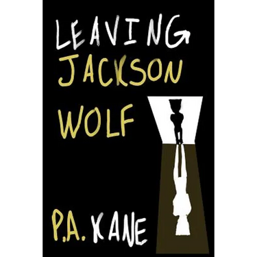 Leaving Jackson Wolf