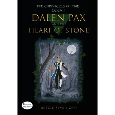 Dalen Pax and The Heart of Stone: Dyslexic Inclusive