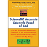Science180 Accurate Scientific Proof of God: Can We Scientifically Explain the Formation of the Universe Through Natural Processes Without Evoking Evo