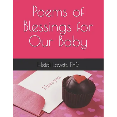 Poems of Blessings for Our Baby