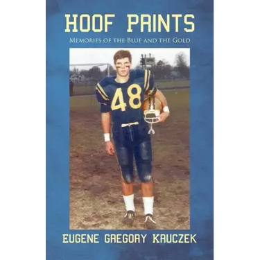 Hoof Prints: Memories of the Blue and the Gold