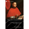 A Way Into Scholasticism: A Companion to St. Bonaventure's the Soul's Journey Into God