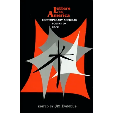 Letters to America: Contemporary American Poetry on Race