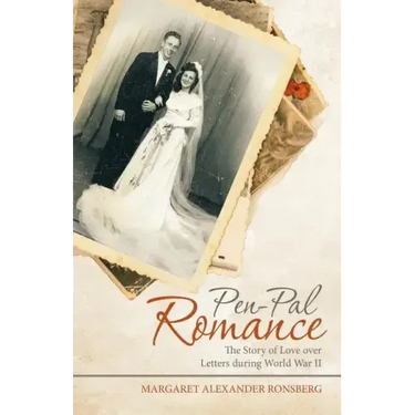 Pen-Pal Romance: The Story of Love over Letters During World War Ii