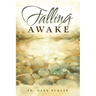 Falling Awake