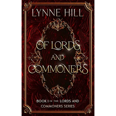 Of Lords and Commoners: Book 1