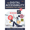 Digital Accessibility Handbook for Libraries