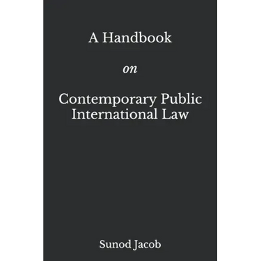 A Handbook on Contemporary Public International Law