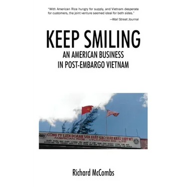Keep Smiling: An American Business in Post-embargo Vietnam