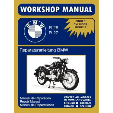 BMW Motorcycles Factory Workshop Manual R26 R27 (1956-1967)
