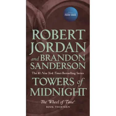 Towers of Midnight: Book Thirteen of the Wheel of Time