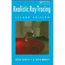 Realistic Ray Tracing