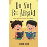 Do Not Be Afraid: Bible Stories for Kids about Hope