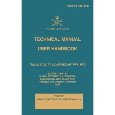 Technical Manual User Handbook Truck, Utility, Lightweight, FFR, MC2: 7610-66-128-4347
