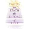 Prayers That Reach the Throne of God