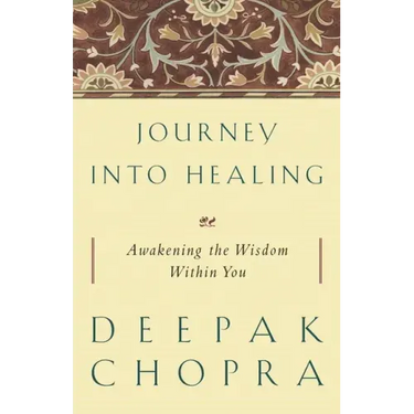 Journey Into Healing: Awakening the Wisdom Within You