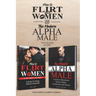 How to Flirt with Women & The Modern Alpha Male (2 books in 1): The Essential Men's Guide to Flirting, Dating, Seduction, Money, Success, Assertivenes