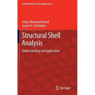 Structural Shell Analysis: Understanding and Application