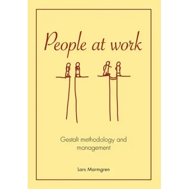 People at Work: Gestalt methodology and management