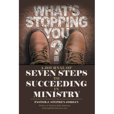 A Journal of Seven Steps to Succeeding in Ministry