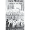 Camp Meetings: Power for the Road Ahead