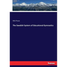 The Swedish System of Educational Gymnastics