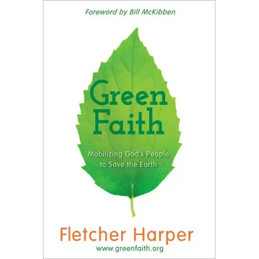 Greenfaith: Mobilizing God's People to Save the Earth