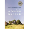 A Sandhills Ballad