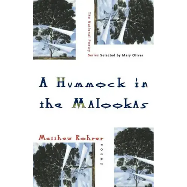 A Hummock in the Malookas: Poems