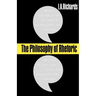 The Philosophy of Rhetoric