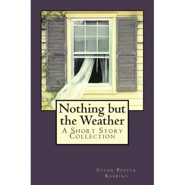 Nothing but the Weather