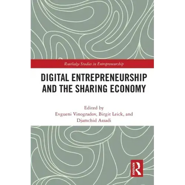 Digital Entrepreneurship and the Sharing Economy