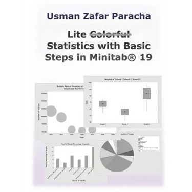 Lite Statistics with Basic Steps in Minitab(R) 19