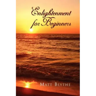 Enlightenment for Beginners