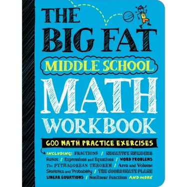 The Big Fat Middle School Math Workbook: 600 Math Practice Exercises