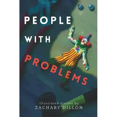 People With Problems: illustrated stories